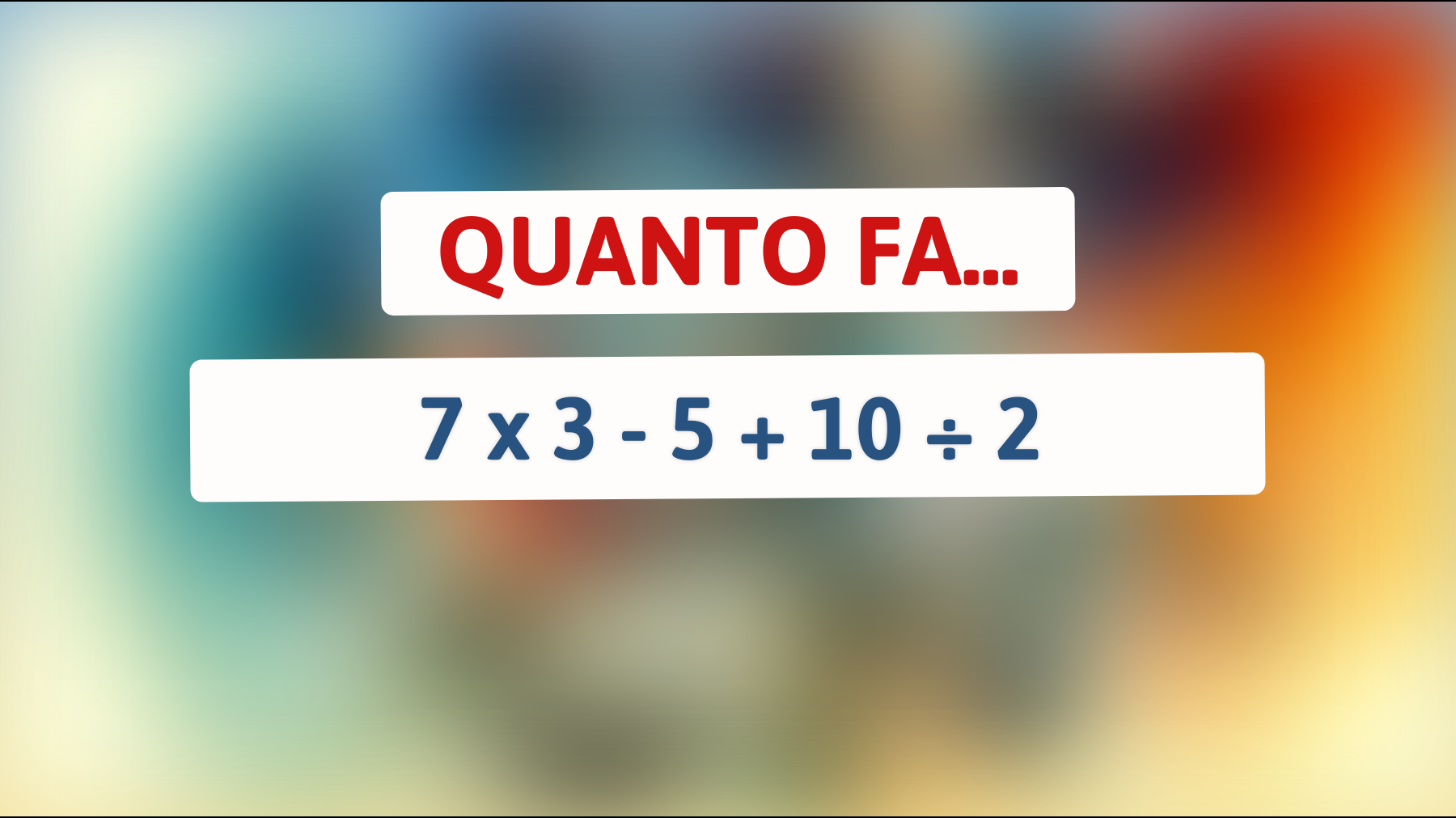 Solo il 1% degli italiani riesce a risolvere questo indovinello matematico! Scopri se sei uno di loro!"
